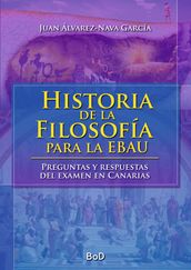 Historia de la Filosofía para la EBAU