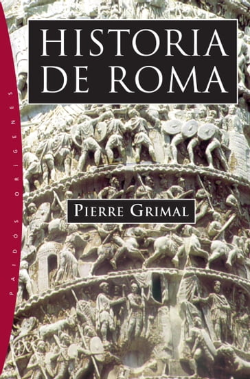 Historia de Roma - Pierre Grimal