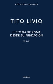 Historia de Roma desde su fundación. Libros VIII-X