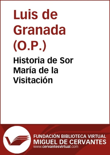 Historia de Sor María de la Visitación - Luis de Granada (O. P.)