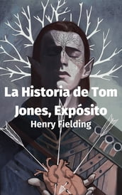 La Historia de Tom Jones, Expósito
