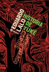 Historia de Yuké