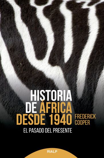 Historia de África desde 1940 - Frederick Cooper