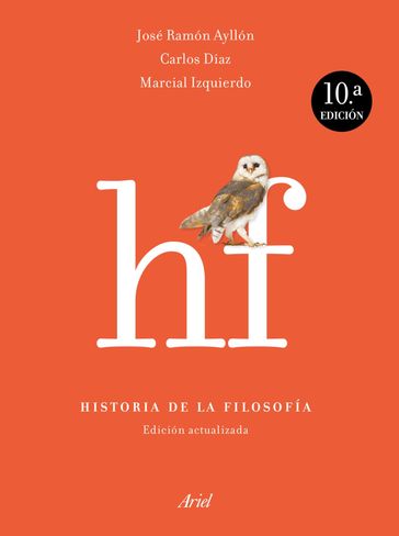 Historia de la filosofía - Carlos Díaz Hernández - José Ramón Ayllón - Marcial Izquierdo Juárez