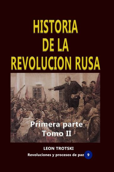 Historia de la revolución rusa - Leon Trotski