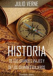 Historia de los grandes viajes y de los grandes viajeros