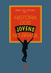 Historia dos jovens no Brasil