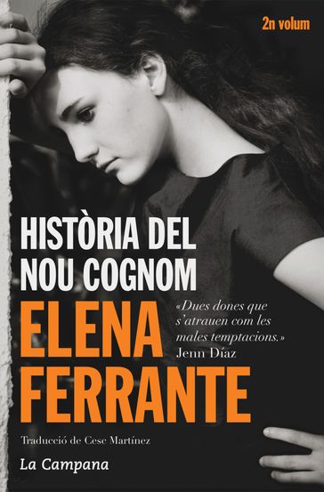 Història del nou cognom (L'amiga genial 2) - Elena Ferrante