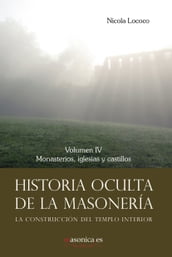 Historia oculta de la masonería IV