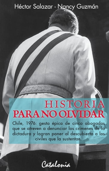 Historia para no olvidar - Héctor Salazar - Nancy Guzmán