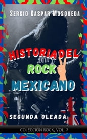Historia del rock mexicano. Segunda oleada