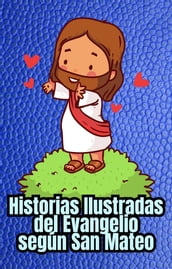 Historias Ilustradas del Evangelio según San Mateo