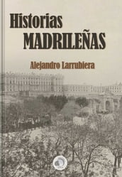 Historias Madrileñas