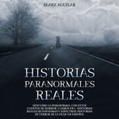 Historias Paranormales Reales