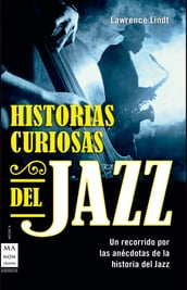 Historias curiosas del jazz