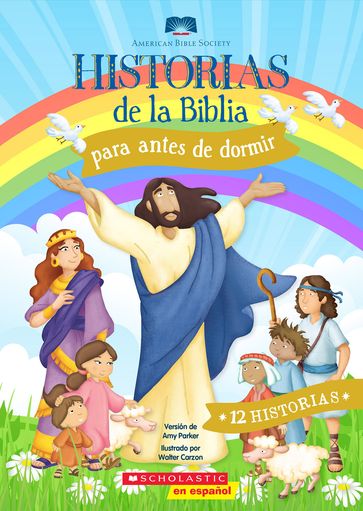 Historias de la Biblia para antes de dormir (Five-Minute Bedtime Bible Stories) - Amy Parker