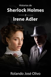 Historias de Sherlock Holmes e Irene Adler