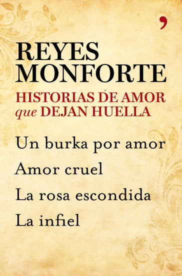 Historias de amor que dejan huella (pack) - Reyes Monforte