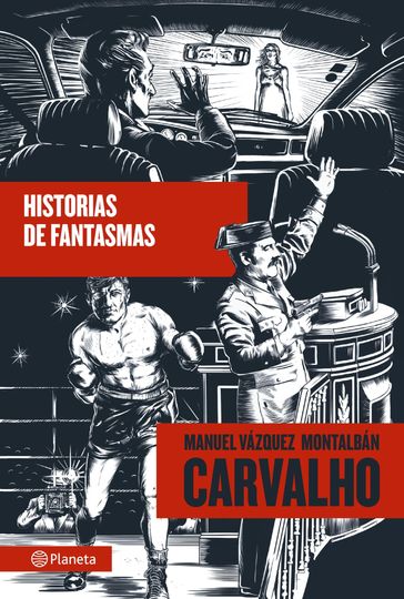 Historias de fantasmas - Manuel Vázquez Montalbán