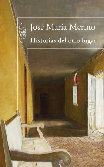 Historias del otro lugar - José María Merino