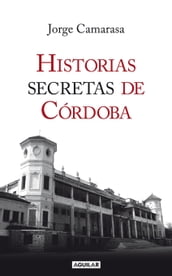 Historias secretas de Córdoba