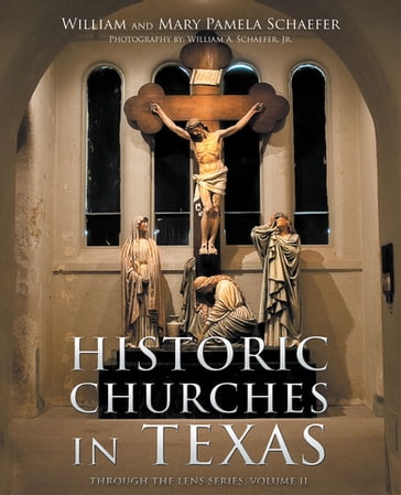 Historic Churches in Texas - Tony Williams