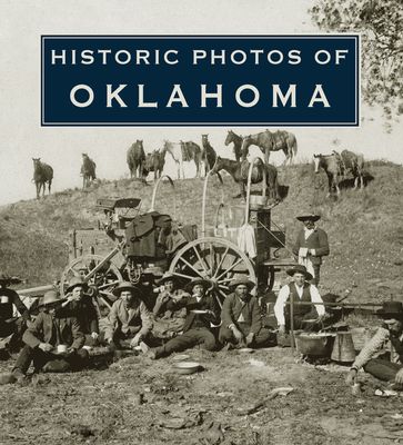 Historic Photos of Oklahoma - Larry Johnson