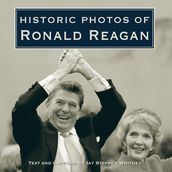 Historic Photos of Ronald Reagan