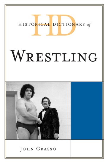 Historical Dictionary of Wrestling - John Grasso