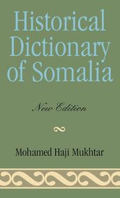 Historical Dictionary of Somalia
