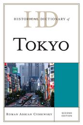 Historical Dictionary of Tokyo