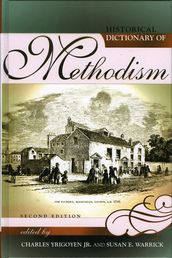 Historical Dictionary of Methodism