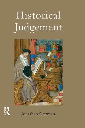 Historical Judgement - Jonathan Gorman