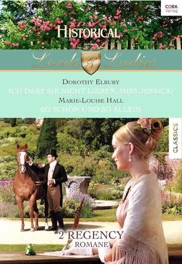 Historical Lords & Ladies Band 51 - Dorothy Elbury - Marie-Louise Hall