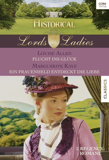 Historical Lords & Ladies Band 61 - Marguerite Kaye - Louise Allen