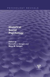 Historical Social Psychology (Psychology Revivals)