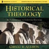 Historical Theology: Audio Lectures