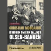 Historien om Erik Ballings Olsen-Banden
