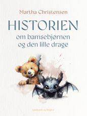 Historien om bamsebjørnen og den lille drage