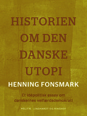 Historien om den danske utopi