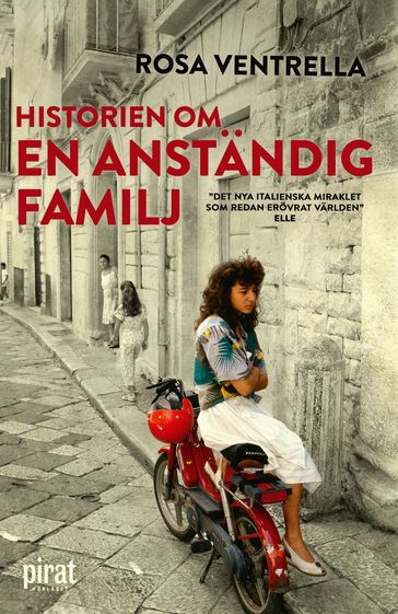 Historien om en anständig familj - Rosa Ventrella