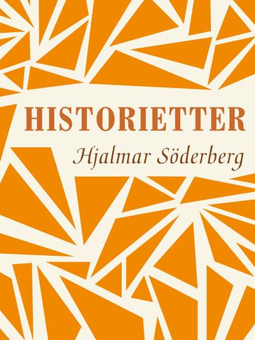 Historietter - Hjalmar Soderberg