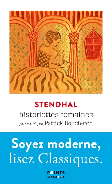 Historiettes romaines - Stendhal - Patrick Boucheron