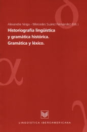Historiografía lingüística y gramática histórica