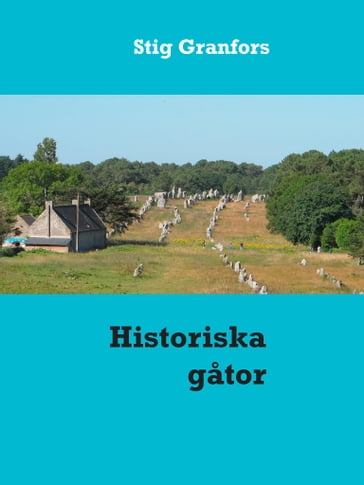 Historiska gator - Stig Granfors