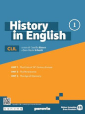 History in English. Per le Scuole superiori. Con e-book. Con espansione online. Vol. 1