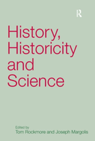 History, Historicity and Science - Joseph Margolis