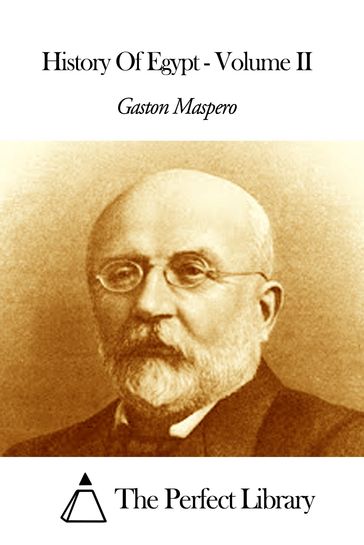 History Of Egypt - Volume II - Gaston Maspero