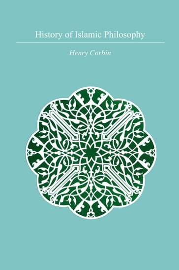 History Of Islamic Philosophy - Henry Corbin