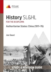 History SL&HL Authoritarian States: China (1911¿76)